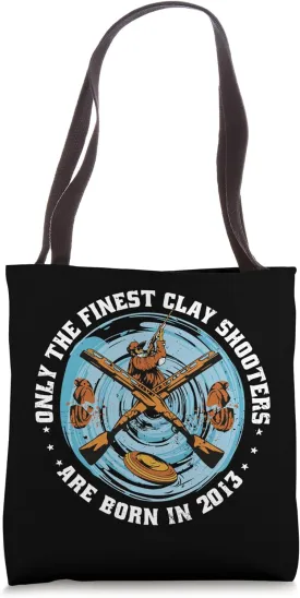 Clay Shooters Vintage 2013 birthday clay-pigeons shooting Tote Bag